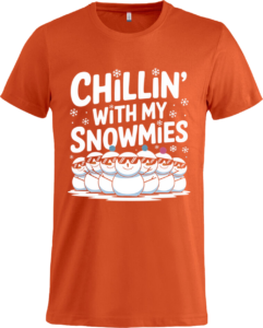 Chillin with my snowmies Basic-T Blood Orange