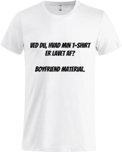 Boyfriend material Basic-T White