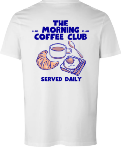 Morning Coffee Club T-shirt Hvid