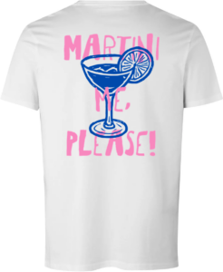 Martini Me, Please T-shirt Hvid